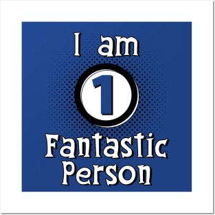 I Am One Fantastic Person Feel Good Meme SLogan Posters and Art